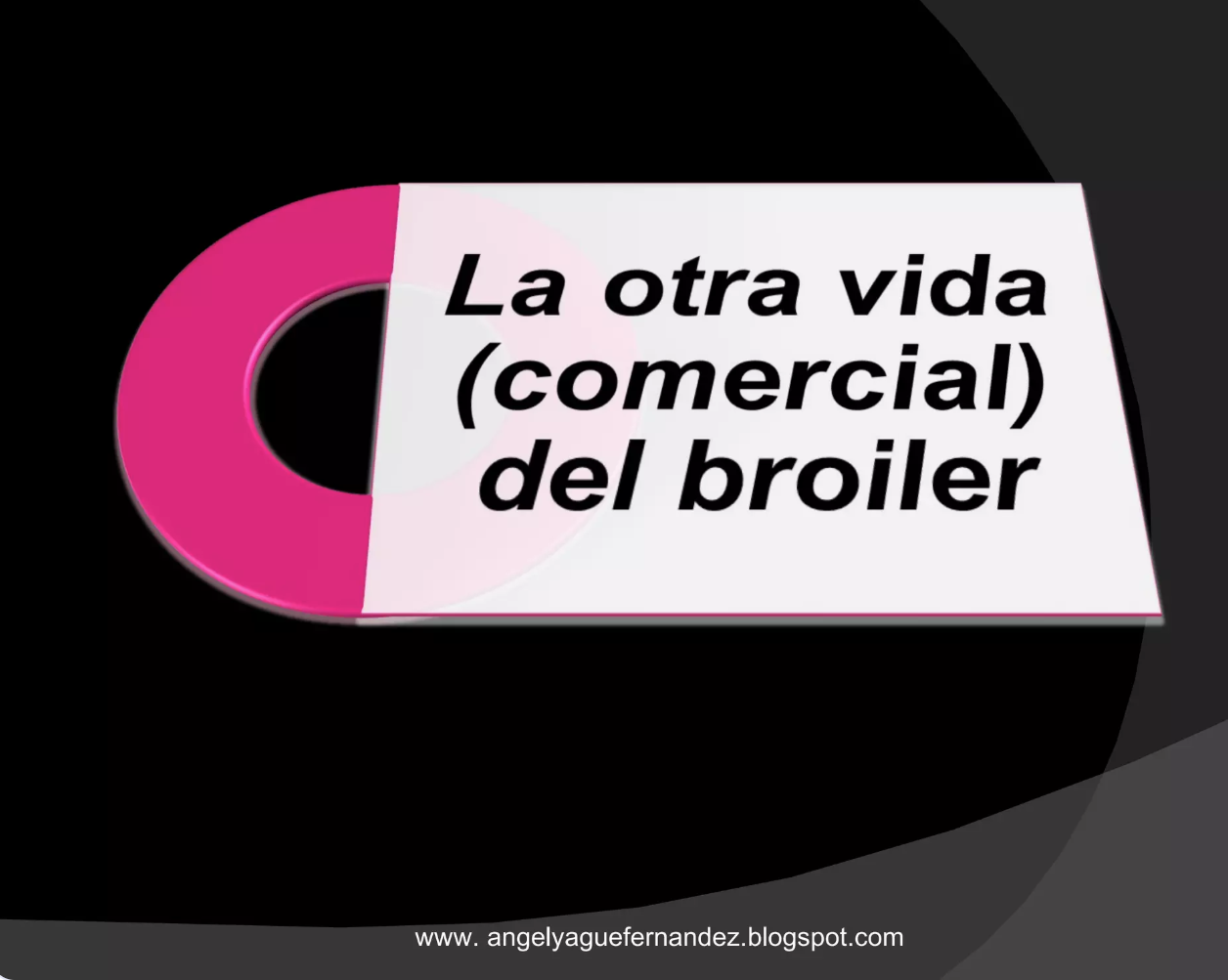 La otra Vida (comercial)del Broiler»pollo»